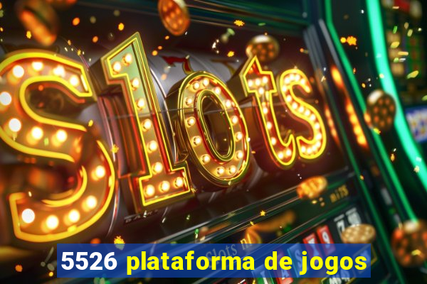 5526 plataforma de jogos